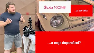 Škoda 1000MB za 390 tisíc a moje doporučení?