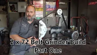 2 x 72 Belt Grinder Build Part 0ne