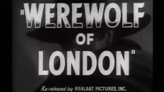 Trailer: Werewolf of London (1935)