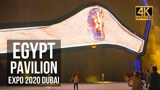 [4K] EGYPT PAVILION EXPO 2020 DUBAI WALK TOUR | LAND OF OPPORTUNITIES AND PROSPERITY