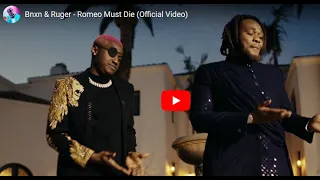 Ruger ft Buju BNXN "Romeo Must Die" [Lyrics, Translation, Meaning]