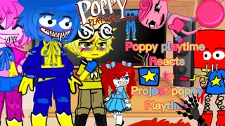 💢Poppy playtime🔥 reacts to project💦 poppy 💦playtime (gacha club)🔥 part 1 special ✨ AU