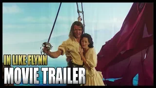 In Like Flynn Trailer