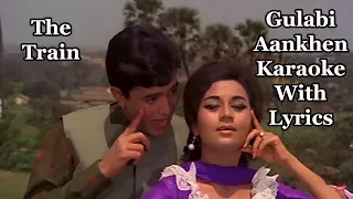 Gulabi Aankhen Jo Teri Dekhi Karaoke With Lyrics | The Train | Mohammed Rafi