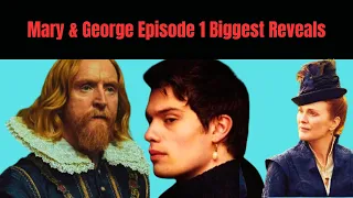 Mary and George | 6 Shocking reveals from episode 1