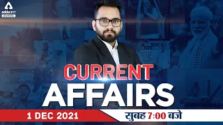 01 December Current Affairs 2021 | Current Affairs Today #713 | Daily Current Affairs