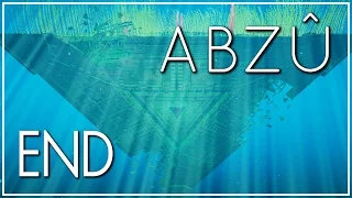 Let's Play ABZU Part 6 - Ending [ABZÛ PC Gameplay/Walkthrough]