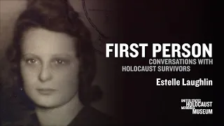 2021 First Person with Holocaust Survivor Estelle Laughlin