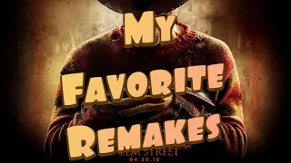My Favorite Horror Remakes