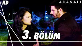 Adanalı 3. Bölüm | HD