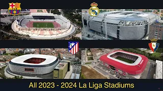 All La Liga Stadiums 2023 - 2024