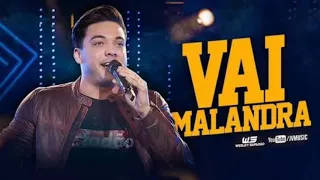 Vai Malandra - Wesley Safadão (Repertório Novo )