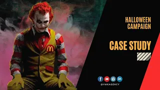 Marketing CASE STUDY - Scary Clown Night Burger King LOLA MullenLowe. Halloween Campaign.