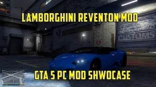 GTA 5 PC Mod Showcase - Lamborghini Reventon Roadster Mod - "GTA 5 Mods"