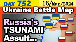 Day 752 [Ukraine War Map] Russia's TSUNAMI assult with 10 times more troops but...
