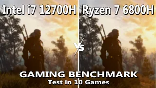 Intel i7 12700H vs Ryzen 7 6800H Gaming Benchmark Test in 10 Games | #acernitro5 vs  #asustufa15