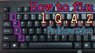 1 , Q , A , Z | keyboard keys not working | how to fix keyboard keys | technical6