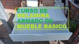 CURSO DE MELAMINA - ARMADO DE MUEBLE BASICO