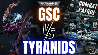 Combat Patrol: Tyranids VS GSC | Warhammer 40k Battle Report