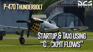 DCS P-47 #3 - Cockpit Flows, Startup, & Taxi