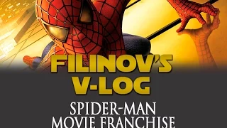 Человек Паук - Обсуждаем фильмы Spider-Man - Filinov's v-log