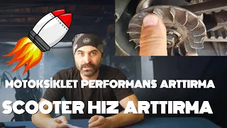 SCOOTER MOTOSİKLET PERFORMANS - HIZ ARTTIRMA