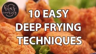 10 Deep Frying Techniques | How to Fry Food Perfectly - Frying Techniques for Beginners