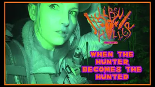 Hellbent Holler: When The Hunter Becomes The Hunted - High Strangeness Bigfoot Occult Dogman