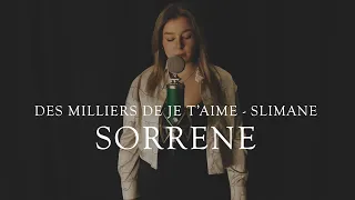 Sorrene - Cover - Des Milliers de Je T'aime