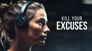 Kill Your Excuses | Powerful Motivational Speeches | Wake Up Positive