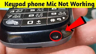Keypad Phone Mic Not Working Problem Solved In Samsung b110e, e1200, b310e, b313e, e1200y
