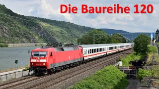 Br111 Fan [Doku]: Die Baureihe 120 - Wegbereiter des modernen deutschen E-Lok Verkehr?