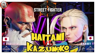 SF6 HAITANI (DHALSIM) Vs KAZUNOKO (CAMMY) - STREET FIGHTER 6 👊