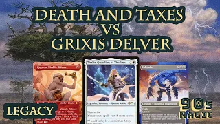 Grixis Delver vs Yorion Death and Taxes [MTG Legacy 2021]