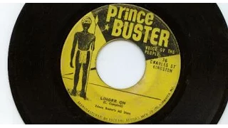 Prince Buster Linger On