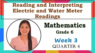 Grade 6- Reading and Interpreting Electric and Water Meter Readings