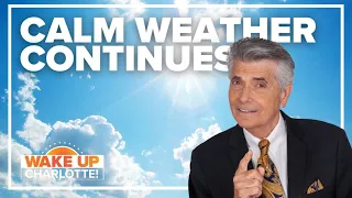 Warm and sunny Tuesday in Charlotte, NC: Larry Sprinkle forecast