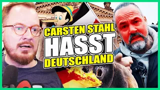 Carsten Stahl hasst Deutschland und lügt alle an