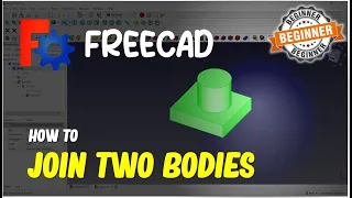 FreeCAD How To Join Two Bodies