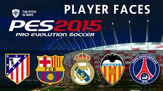 [TTB] PES 2015 - La Liga & PSG Faces - Atletico Madrid, Barcelona, Real Madrid & More