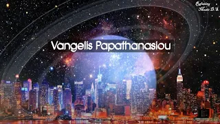 Vangelis Papathanasiou - Selection tracks for Relax - Relaxing Music D.S.