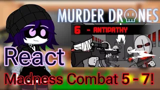 Murder Drone React Madness Combat 5 - 7! [@KrinkelsNG] GC! (Part 2)