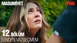 İrem Boşanmamak İçin Direniyor - Masumiyet 12. Bölüm