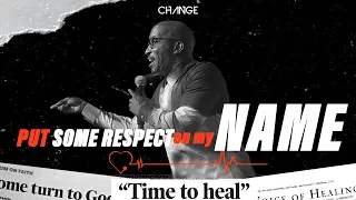 Put Some Respect on my NAME // Healed Part. 2 // Dr. Dharius Daniels