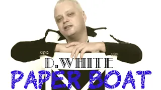 D.White - Paper boat (Official Music Video). New ITALO Disco, Euro Dance, Euro Disco, Best Song 2022