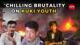 Manipur Violence: Three Kuki Youth Mutilated by Meitei in Ukhrul