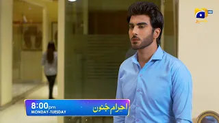 Ehraam-e-Junoon Episode 09 Promo | Mon & Tue at 8 PM | Only On Har Pal Geo