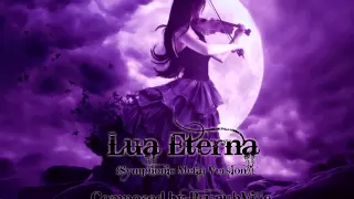 Gothic Music - Lua Eterna (Symphonic Metal ending)