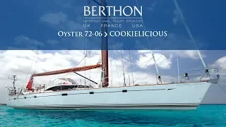 [OFF MARKET] Oyster 72-06 (COOKIELICIOUS) - Yacht for Sale - Berthon International Yacht Brokers