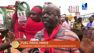 FUEL PRICE HIKES: GPRTU set to adjust transport fares by 15% | Good Afternoon Ghana